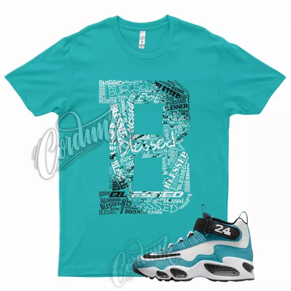 BLESSED T Shirt for N Air Griffey Max 1 Aquamarine Teal Aqua Freshwater 24 Jezsport.com