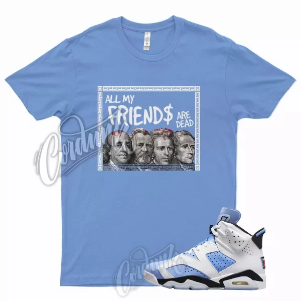 FRIENDS Shirt for J1 6 UNC University Blue Carolina 4 Powder 13 1 3 Low Golf Jezsport.com