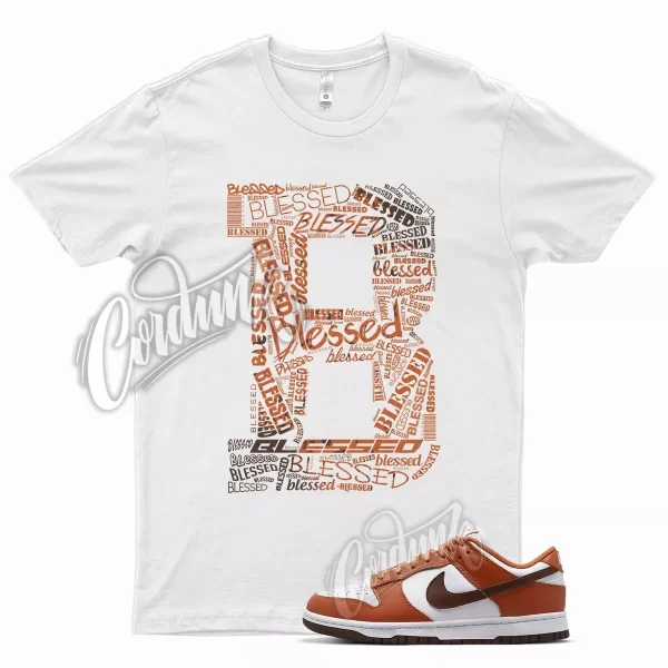 White BLESSED T Shirt for N Dunk Low Sport Spice Bronze Eclipse Orange Brown Jezsport.com