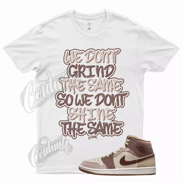 White GRIND T Shirt for Air J1 1 Mid Brown Tan Dark Pony Smoky Mauve Jezsport.com