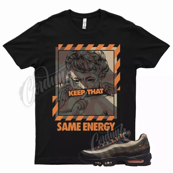 Black ENERGY T Shirt for Air Max 95 Dark Army Orange Blaze Tweed Cinder Jezsport.com