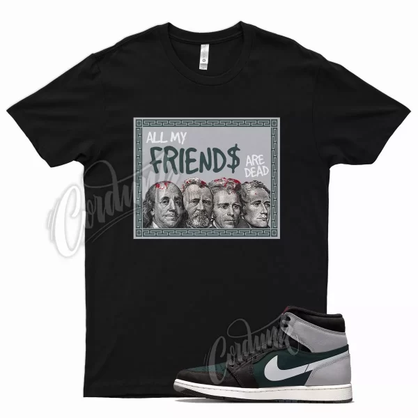 Black FRIENDS T Shirt for Air J1 1 Tex Particle Grey Sail Chile Red Green Jezsport.com