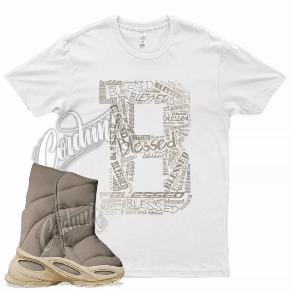 White BLESSED T Shirt for YZ NSTLD Boot Khaki Tan Brown Boost Sand Jezsport.com