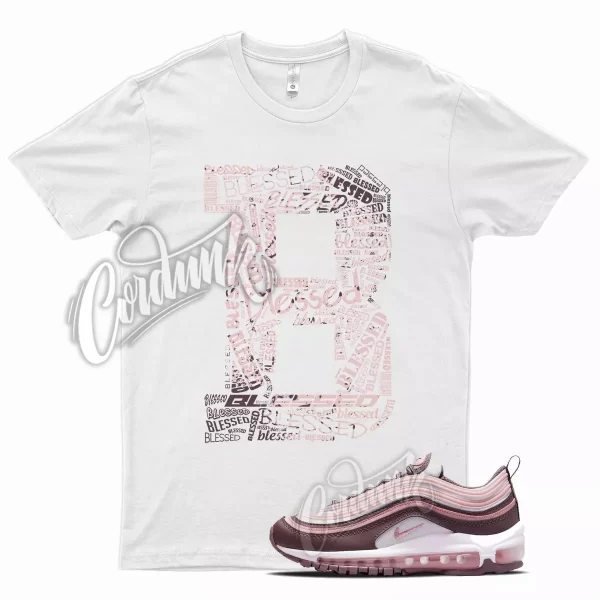 White BLESSED T Shirt for Air Max 97 Violet Ore Pink Glaze Valiant Court Jezsport.com