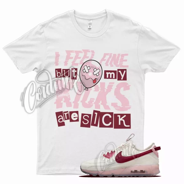 White SICK V2 T Shirt for Air Max 90 Terrascape Pink Glaze Pomegranate Love Jezsport.com