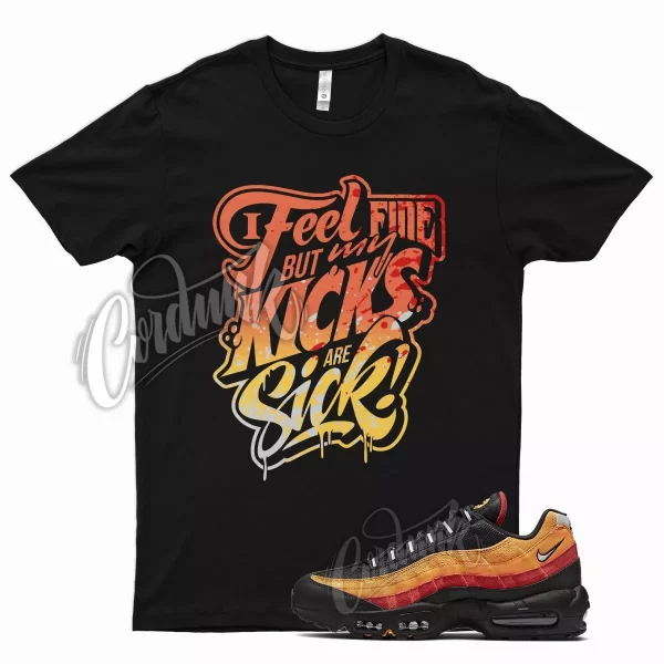 SICK Shirt for N Air Max 95 Plus Cosmic Clay Kumquat Mystic Red Sunset Magma Jezsport.com