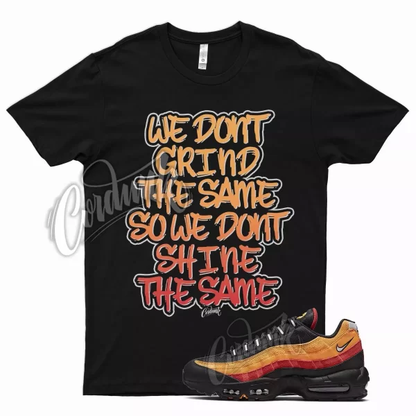 GRIND Shirt for N Air Max 95 Plus Cosmic Clay Kumquat Mystic Red Sunset Magma Jezsport.com