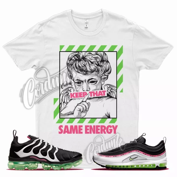 White ENERGY Shirt for N Vapormax Plus Air Max 97 Do You Hyper Pink Lime Jezsport.com