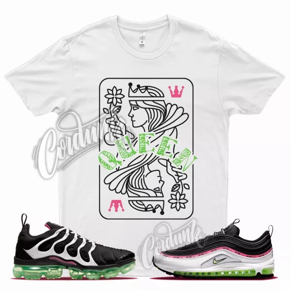 White QUEEN Shirt for N Vapormax Plus Air Max 97 Do You Hyper Pink Lime Force Jezsport.com