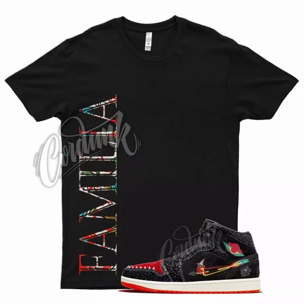 Black FAMILIA T Shirt for Air J1 1 Siempre Familia Day of the Dead Jezsport.com