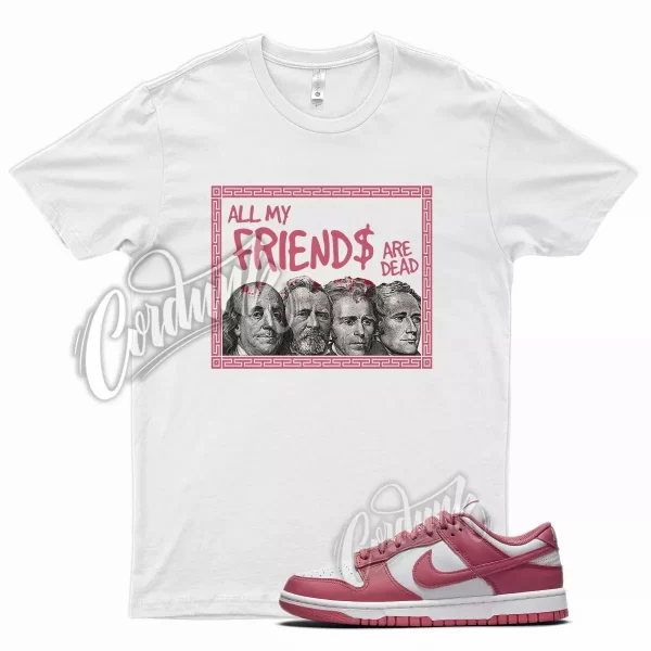 White FRIENDS T Shirt for N Dunk Low Archeo Pink Salt Punch Very Berry Jezsport.com