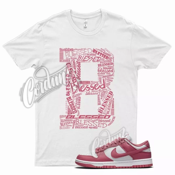 White BLESSED T Shirt for N Dunk Low Archeo Pink Salt Punch Very Berry Jezsport.com