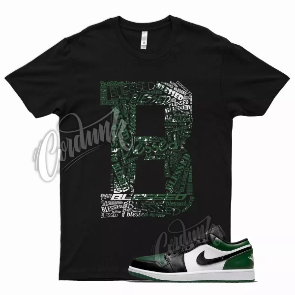 Black BLESSED T Shirt for Air J1 1 Green Toe Noble Pine Atlanta Plus Oregon Jezsport.com