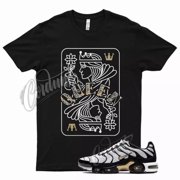 Black QUEEN T Shirt for N Air Max Plus White Metallic Gold Vapormax DMP 1 Jezsport.com