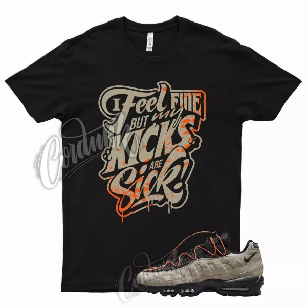 SICK B T Shirt for N Air Max 95 Khaki Black Total Orange British 6 Desert Ore Jezsport.com