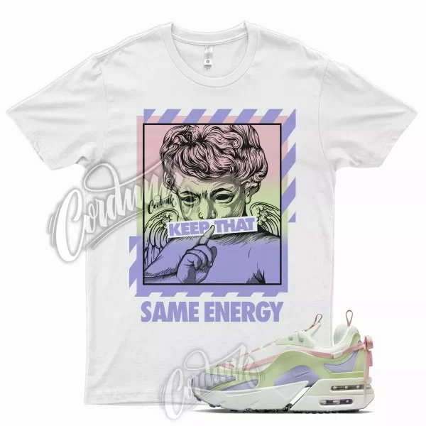 ENERGY Shirt for N Air Max Furyosa Pink Green Purple Arctic Soft Dunk Low Ice Jezsport.com