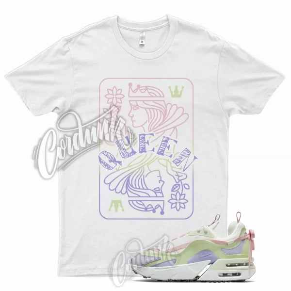 QUEEN Shirt for N Air Max Furyosa Pink Green Purple Arctic Soft Dunk Low Ice Jezsport.com