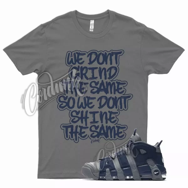 Grey GRIND Shirt for N Air More Uptempo 96 Cool Midnight Navy Georgetown Blue Jezsport.com