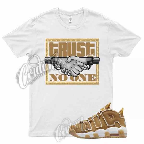 White TRUST 2 T Shirt for J1 Air More Uptempo Wheat Gold Harvest 6 13 Flux 700 Jezsport.com