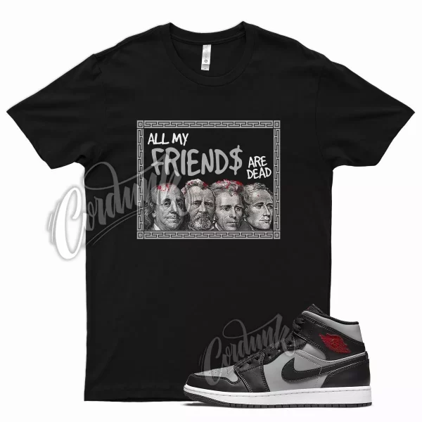 Black FRIENDS T Shirt for Air J1 1 Mid Particle Grey White Gym Red Smoke OG Jezsport.com