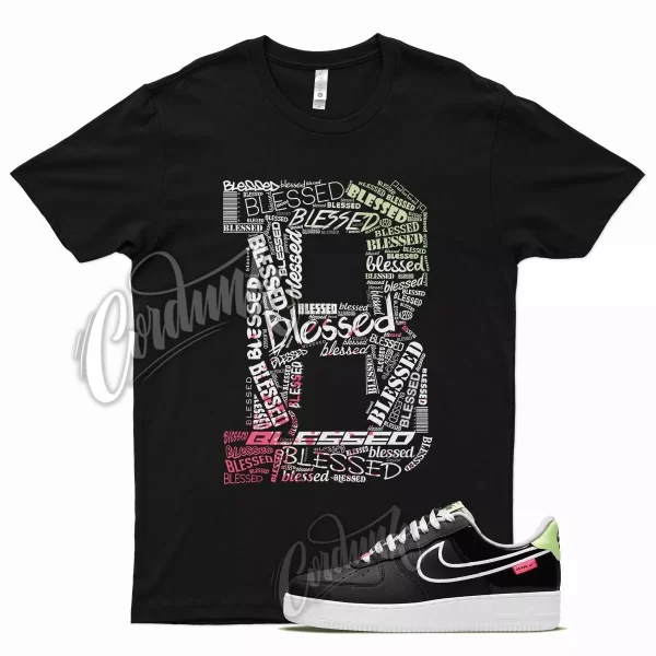 Black BLESSED T Shirt for N Air Force 1 Do You Lime Glow Hyper Pink White Jezsport.com