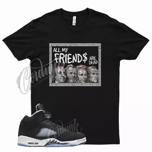 Black FRIENDS Shirt for J1 5 Oreo Pure White Cool Grey Moonlight Atlanta Jezsport.com