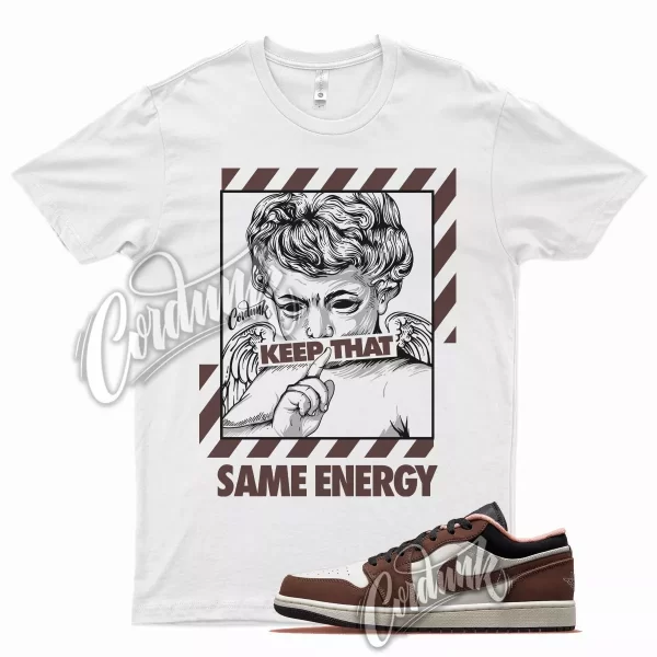 White ENERGY T Shirt for J1 1 Low Mocha Brown Chocolate Baroque Dunk Patina Jezsport.com