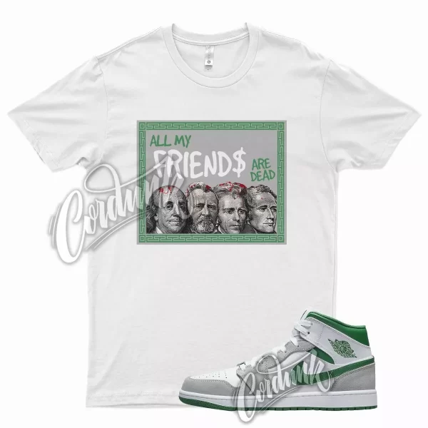 White FRIENDS Shirt for J1 1 Mid Grey Green Dunk Air Max Vapormax Jezsport.com