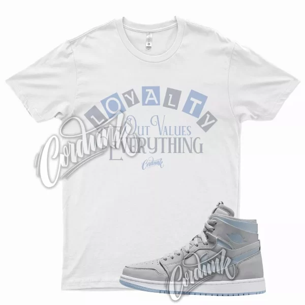 White LOYALTY Shirt for J1 1 Zoom Cool Grey Light Blue Aluminum Hyper Royal Jezsport.com