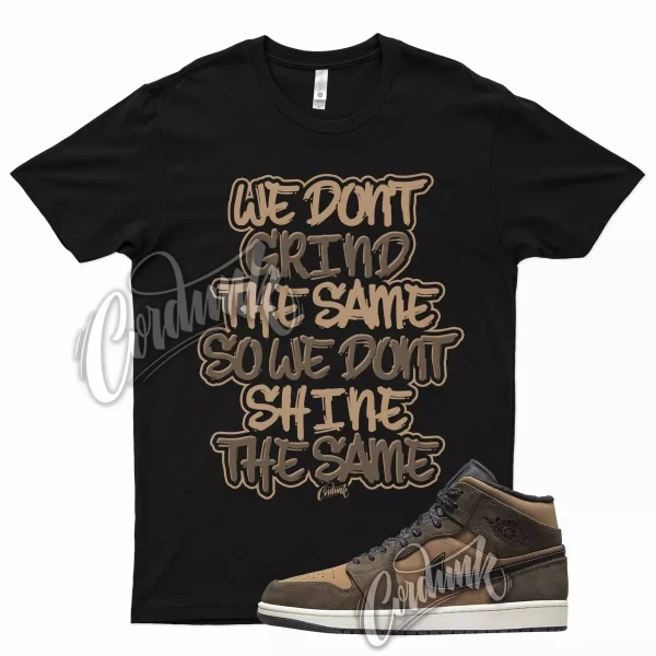 Black GRIND T Shirt for Air J1 1 Mid Brown Earth Tone Mocha 10 Chocolate Jezsport.com