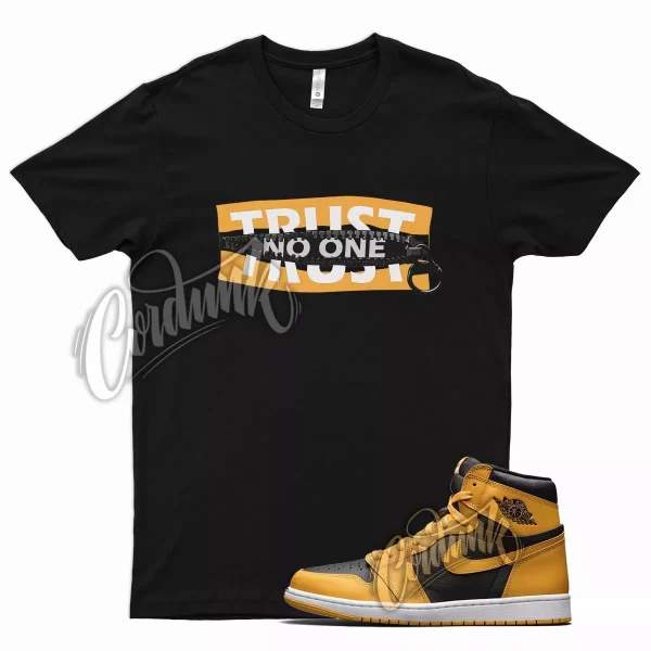 Black TRUST T Shirt for Air J1 1 Retro High OG Pollen University Gold Jezsport.com