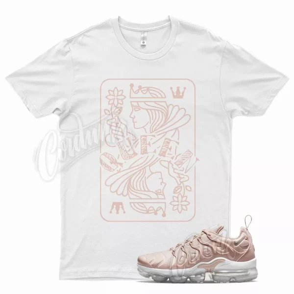 White QUEEN T Shirt for N Air Vapormax Plus Pink Oxford Rose Gold Barely Jezsport.com