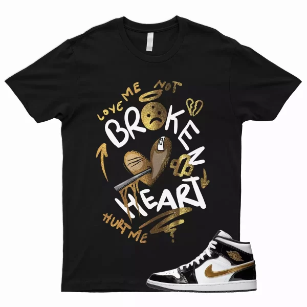 BROKEN T Shirt for 1 Mid Patent Black White Metallic Gold NRG Top 3 Dunk High Jezsport.com