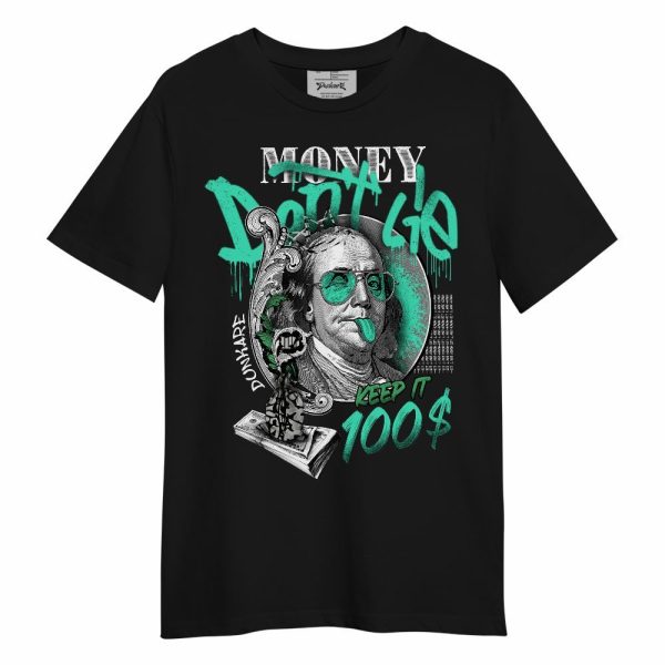 Black Green Glow 3s Shirt, Money Don't Lie Green Glow 3s Unisex Shirt Matching Jordan Shirt Jezsport.com