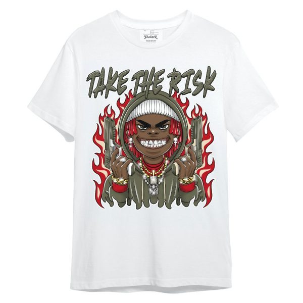 Low OG Medium Olive 1s Shirt - Take The Risk Unisex Shirt Matching Jordan Shirt Jezsport.com