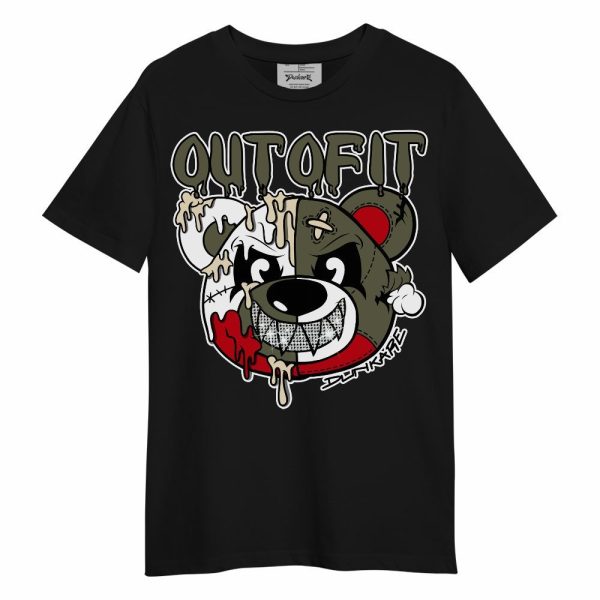 Low OG Medium Olive 1s Shirt - Out Of It Bear Unisex Shirt Matching Jordan Shirt Jezsport.com