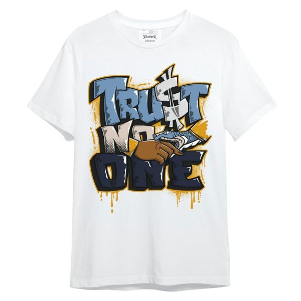 High OG First In Flight 1s Shirt, Trust No One Drip Shirt Outfit Unisex Shirt Matching Jordan Shirt Jezsport.com