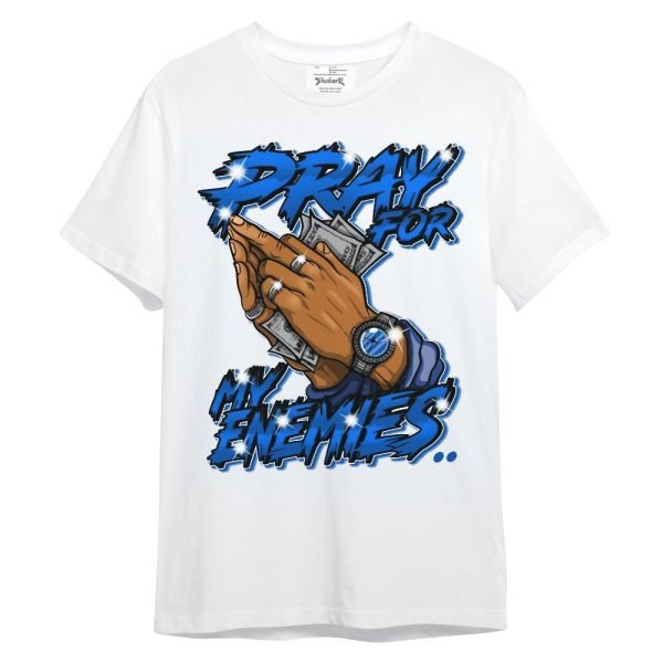 Racer Blue 5s Shirt - Prayed For Enemies Graphic Unisex Shirt Jezsport.com