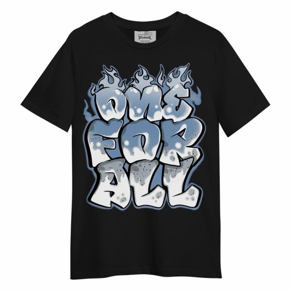 University Blue 4s Shirt - Ones For All Graphic Unisex Shirt Matching Jordan Shirt Jezsport.com