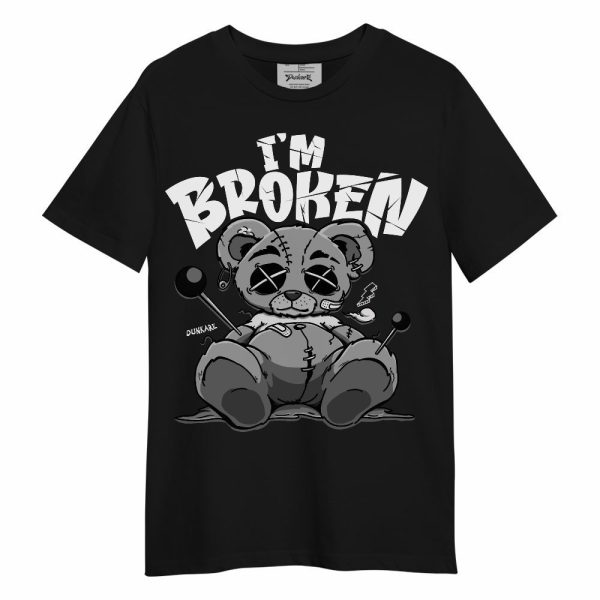 Black Wolf Grey 12s Shirt, I'm Broken Bear Unisex Shirt Matching Jordan Shirt Jezsport.com