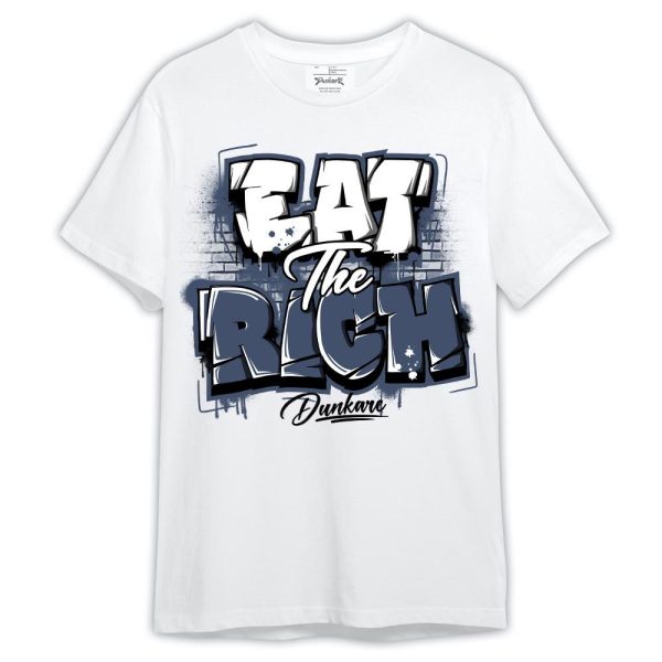 Low Diffused Blue 11s Shirt, Graphic Eat The Rich Shirt Outfit Jezsport.com