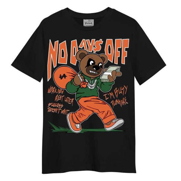 Low Miami 5s Shirt - No Day Off Bear Shirt Unisex Matching Jordan Shirt Jezsport.com