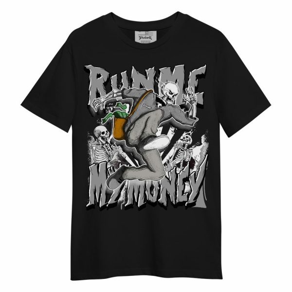 Black Wolf Grey 12s Shirt, Run Me My Money Unisex Shirt Matching Jordan Shirt Jezsport.com