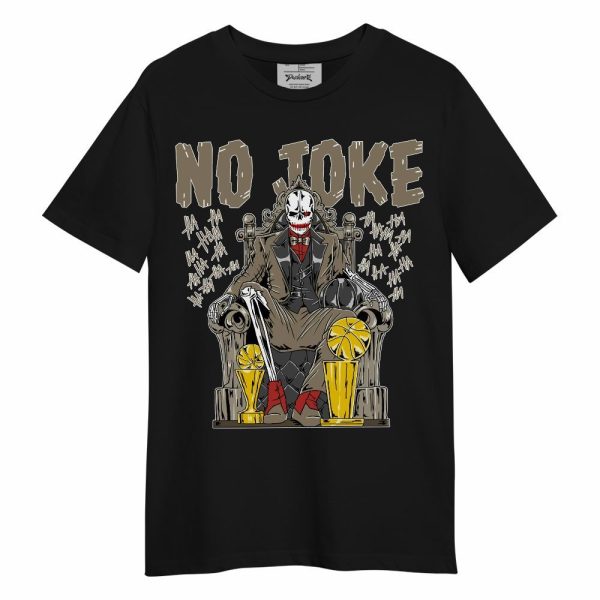 Olive 9s Shirt - Ain't Joke Skeleton Unisex Shirt Jezsport.com