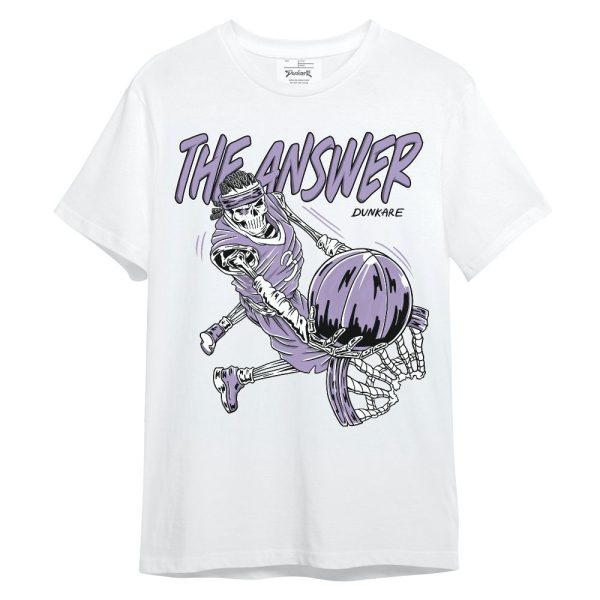 Low Pure Violet 11s Shirt - The Answer Skeleton Unisex Shirt Matching Jordan Shirt Jezsport.com