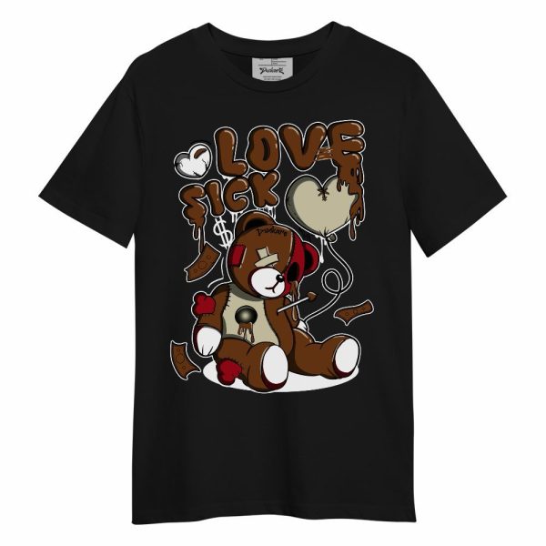 Archaeo Brown 5s Shirt, Graphic Love Sick Unisex Shirt Matching Jordan Shirt Jezsport.com