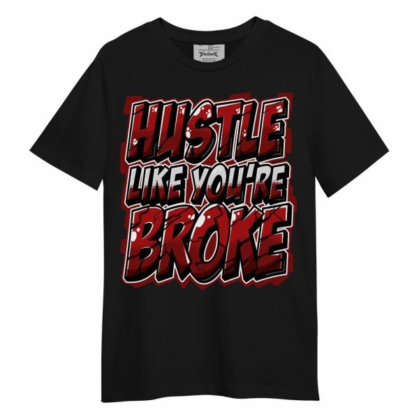 Red Taxi 12s Shirt - Hustles Like Broke Unisex Shirt Matching Jordan Shirt Jezsport.com