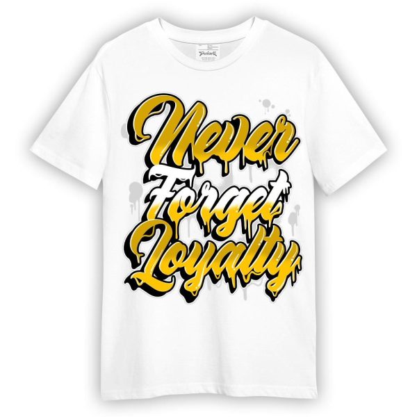 Vivid Sulfur 4s Shirt - Never Forget Loyalties Graphic Shirt Unisex Matching Jordan Shirt Jezsport.com