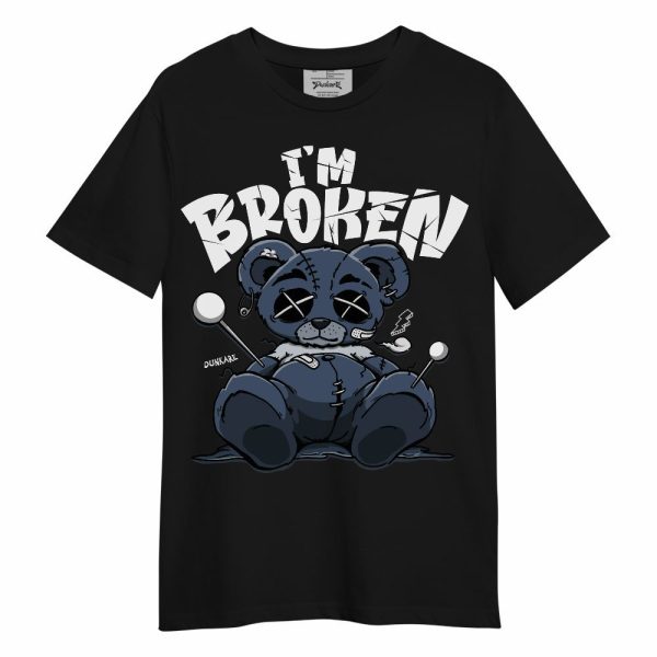 Low Diffused Blue 11s Shirt, I'm Broken Bear Unisex Shirt Matching Jordan Shirt Jezsport.com