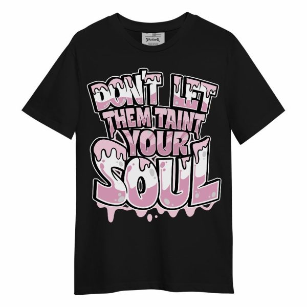 Orchid 4s Shirt - Never Taint Your Soul Shirt Unisex Oufit Unisex Shirt Jezsport.com